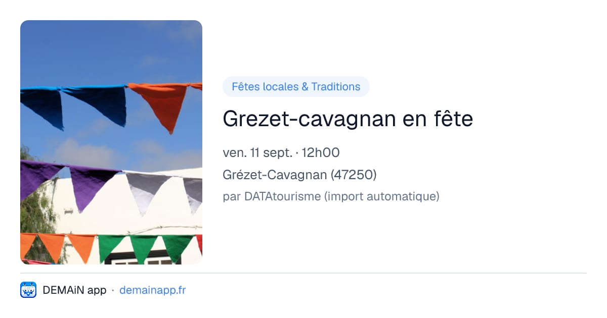 Grezet-cavagnan en fête — Grézet-Cavagnan