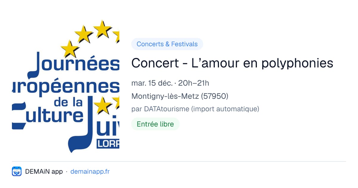 Concert - L’amour en polyphonies — Montigny-lès-Metz