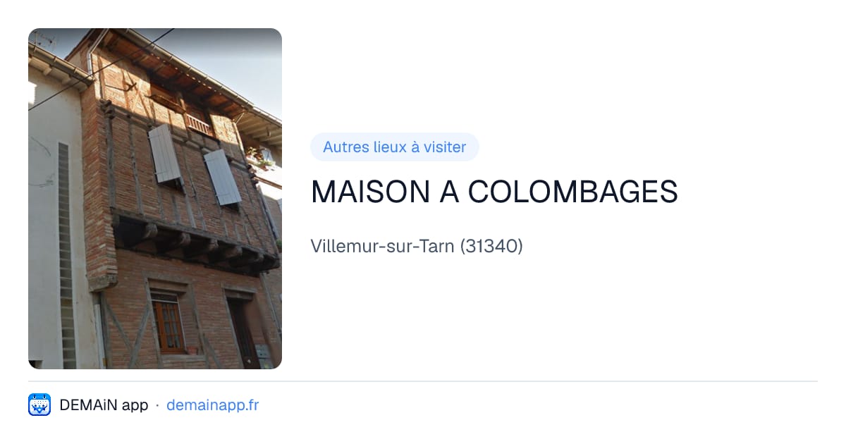 MAISON A COLOMBAGES — Villemur-sur-Tarn