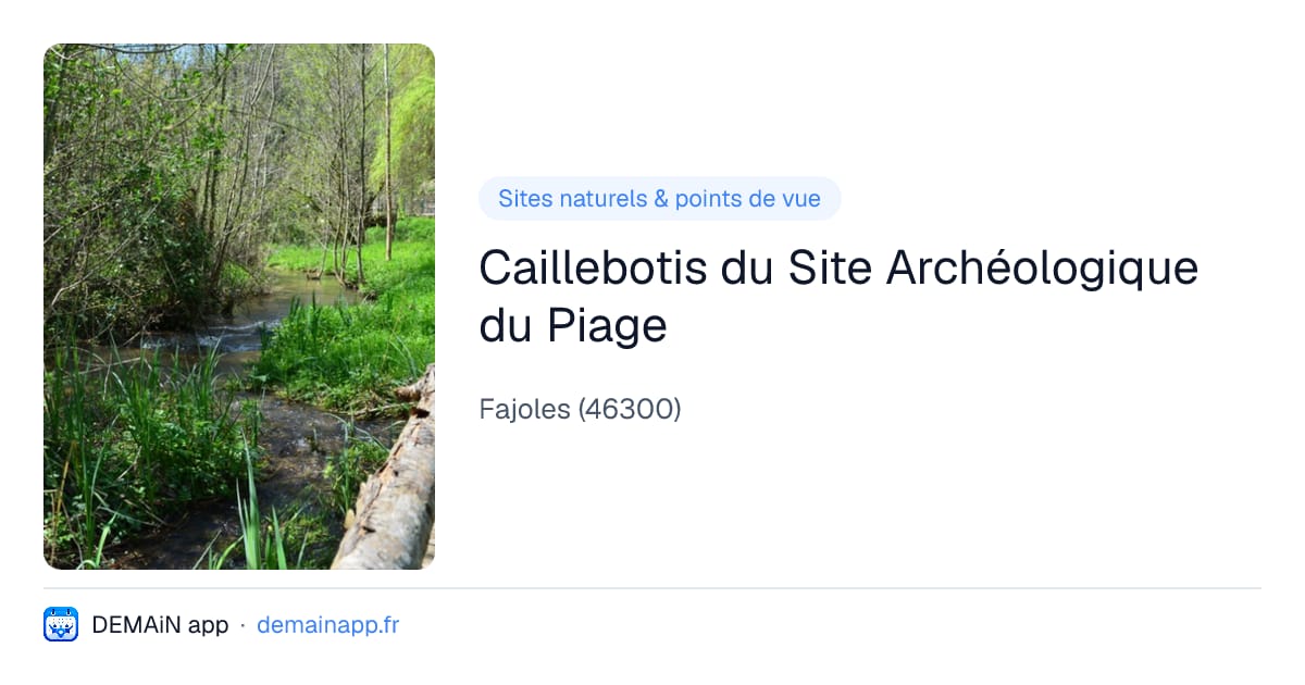 Caillebotis du Site Archéologique du Piage — Fajoles