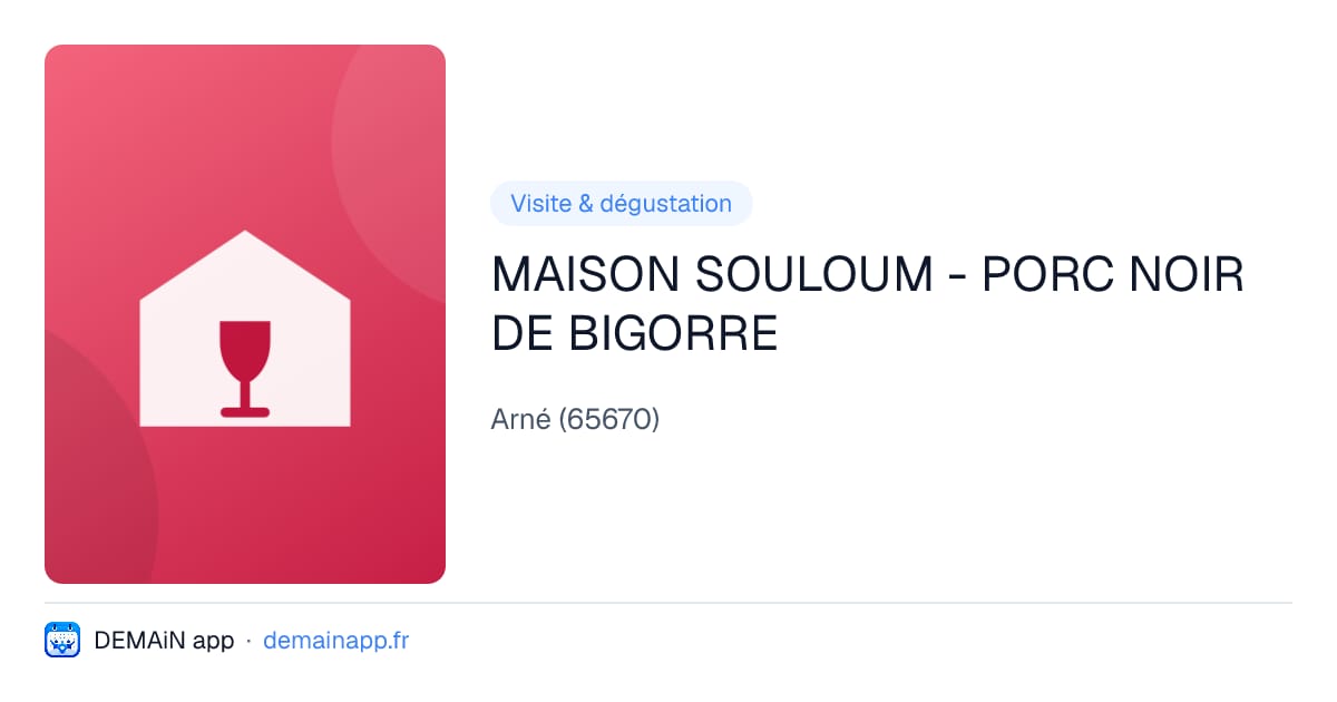 MAISON SOULOUM - PORC NOIR DE BIGORRE — Arné