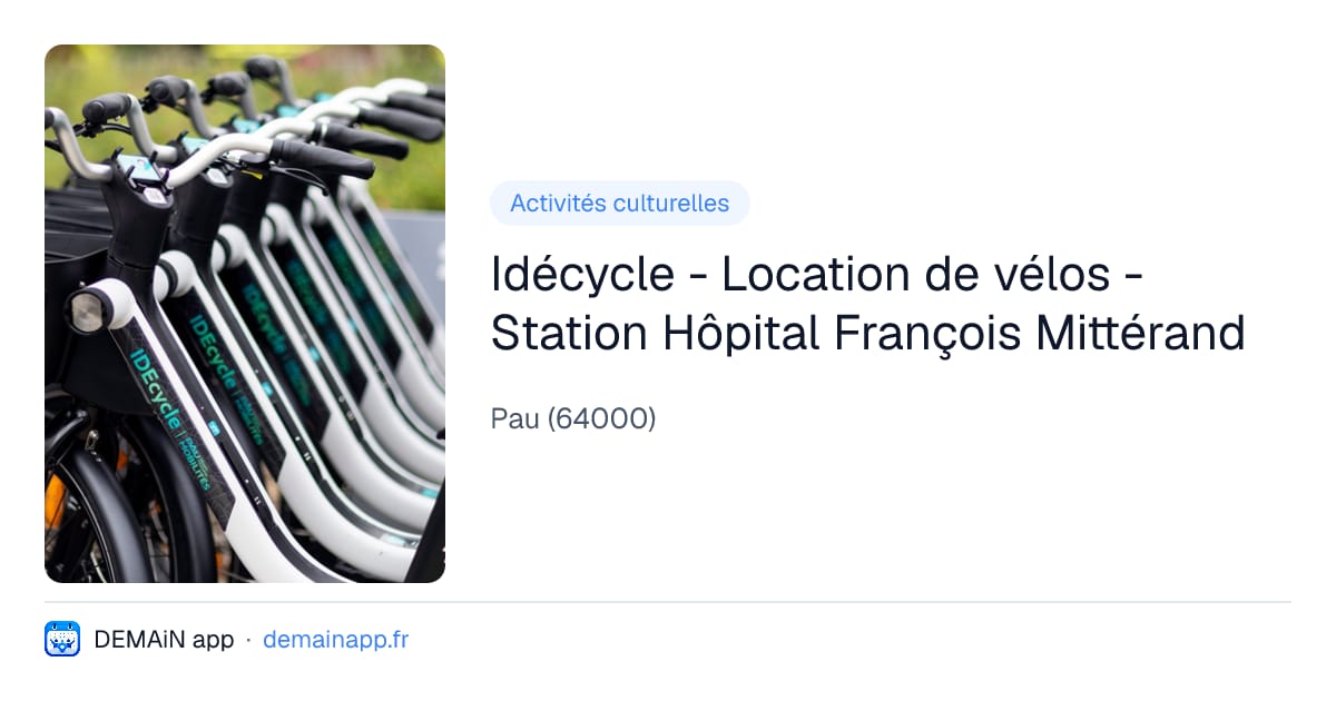 Idécycle - Location de vélos - Station Hôpital François Mittérand — Pau