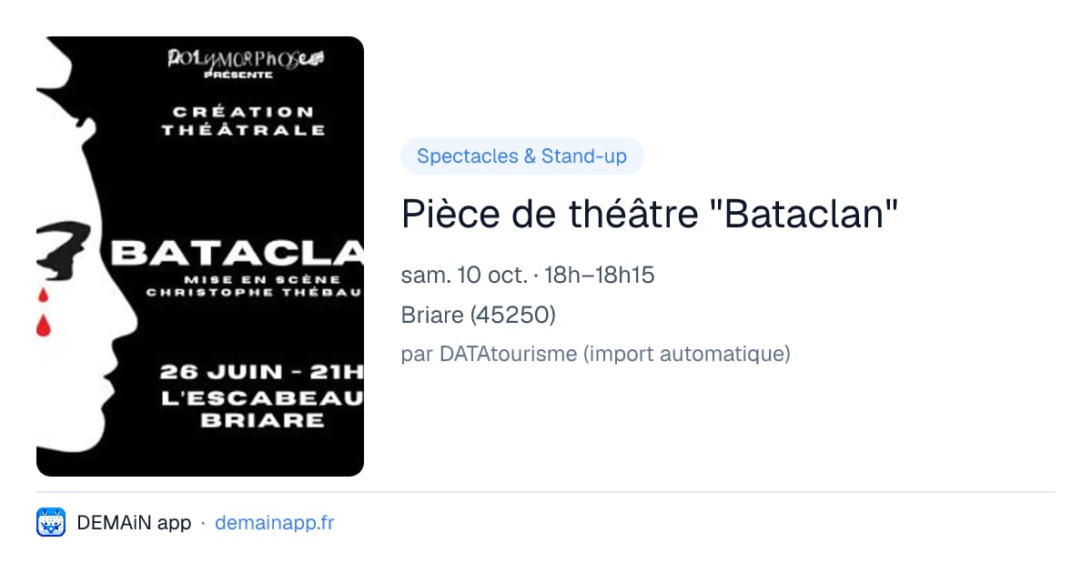 Pièce de théâtre "Bataclan" — Briare