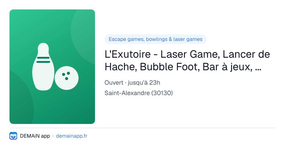 L'Exutoire - Laser Game, Lancer de Hache, Bubble Foot, Bar à jeux, soirées à thème, Archery Tag. Fun pour tous — Saint-Alexandre