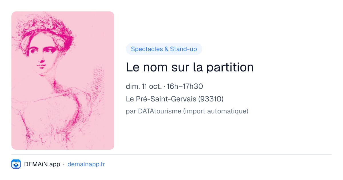Le nom sur la partition — Le Pré-Saint-Gervais