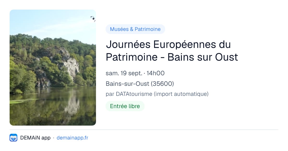 Journées Européennes du Patrimoine - Bains sur Oust — Bains-sur-Oust