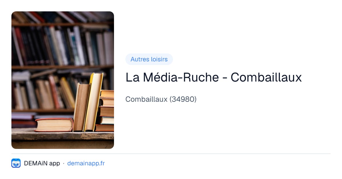 La Média-Ruche - Combaillaux — Combaillaux