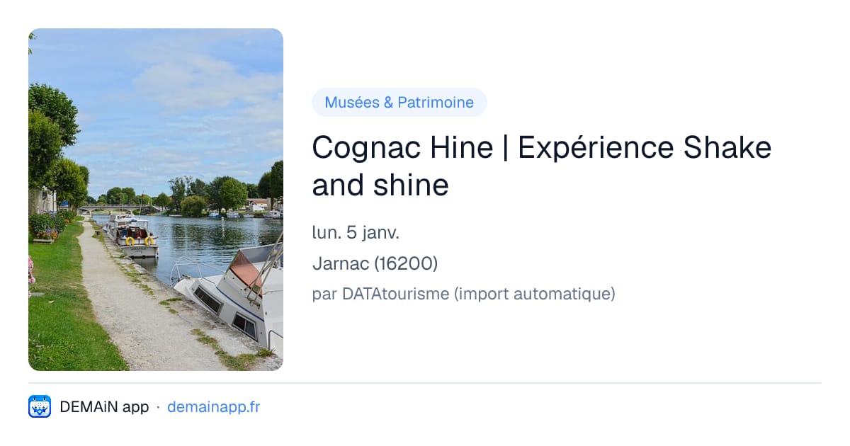 Cognac Hine | Expérience Shake and shine — Jarnac