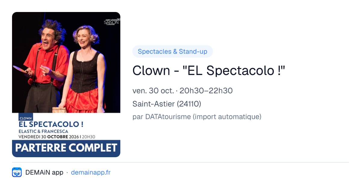Clown - "EL Spectacolo !" — Saint-Astier