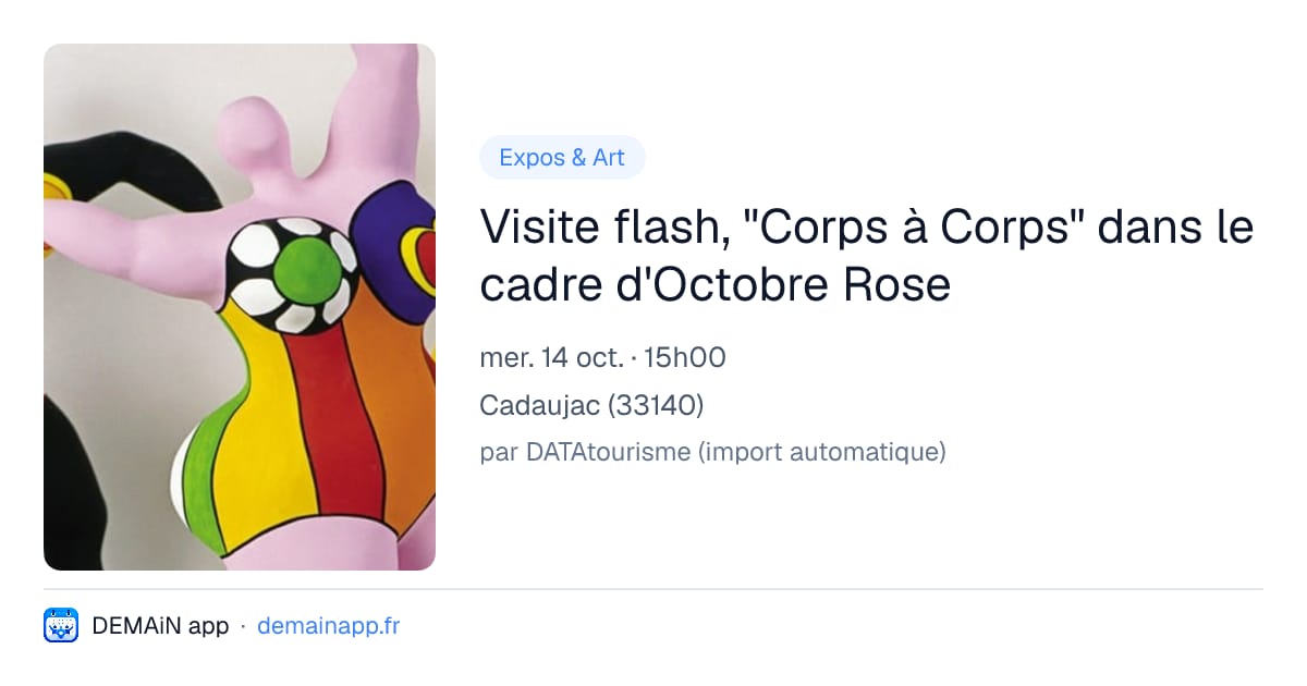 Visite flash, "Corps à Corps" dans le cadre d'Octobre Rose — Cadaujac