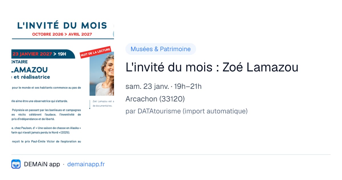 L'invité du mois : Zoé Lamazou — Arcachon