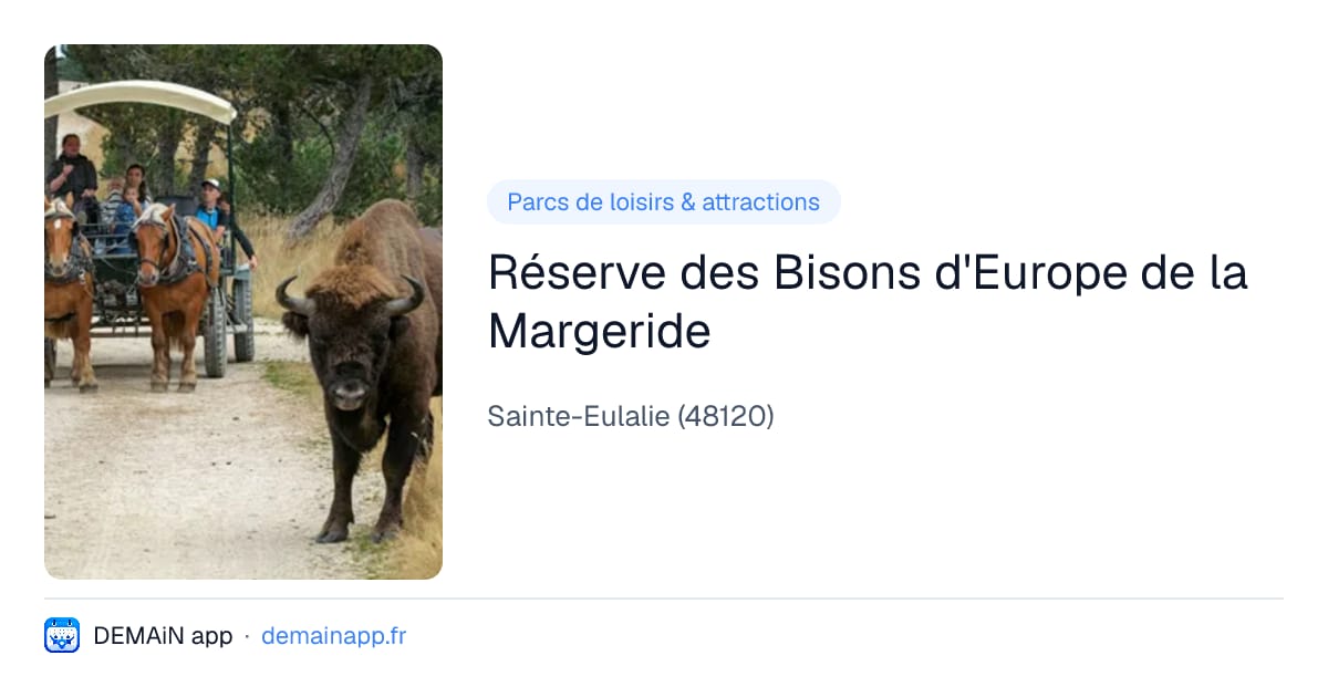 Réserve des Bisons d'Europe de la Margeride — Sainte-Eulalie