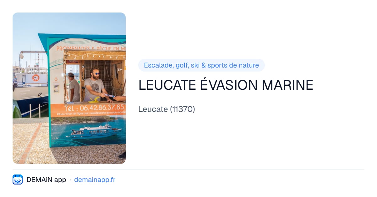 LEUCATE ÉVASION MARINE — Leucate
