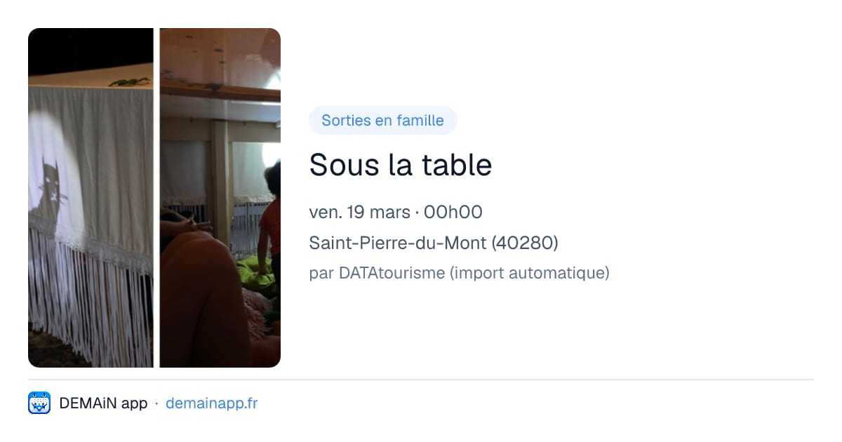 Sous la table — Saint-Pierre-du-Mont